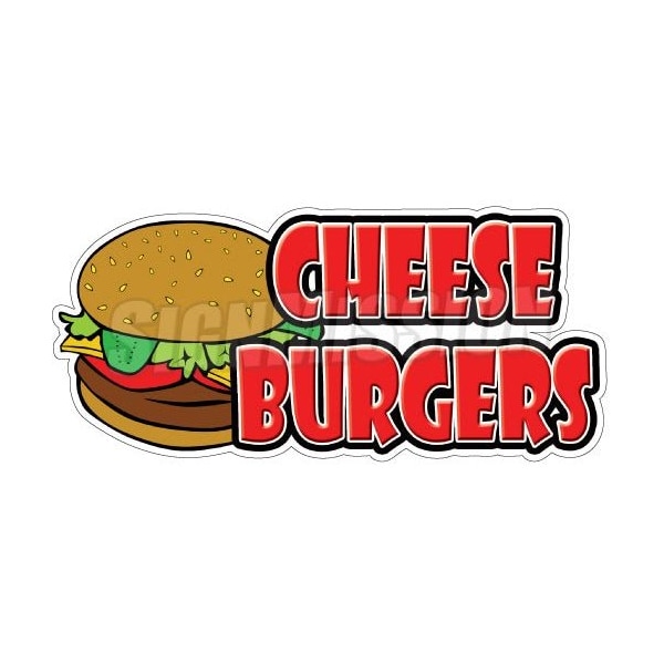 Safety Sign, 1.5 in Height, Vinyl, 48 in Length, Cheeseburgers1